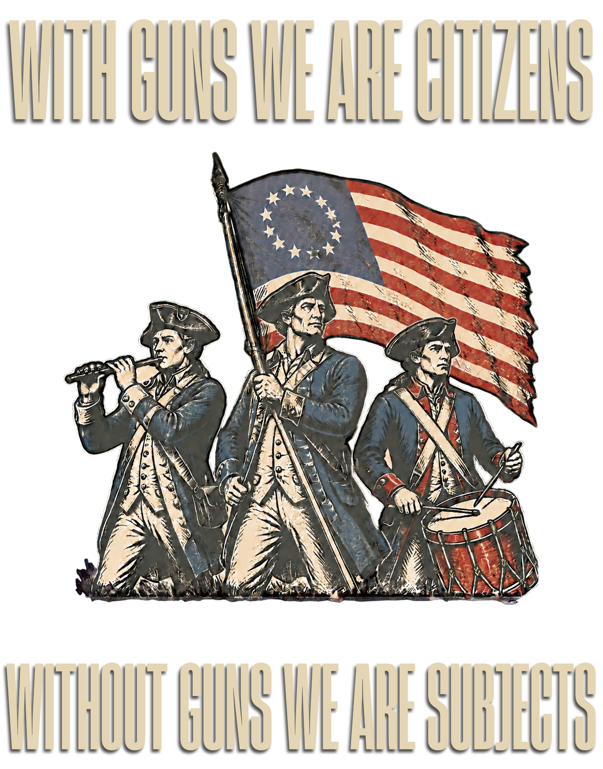 With Guns We Are Citizens -- Cotton T-Shirt